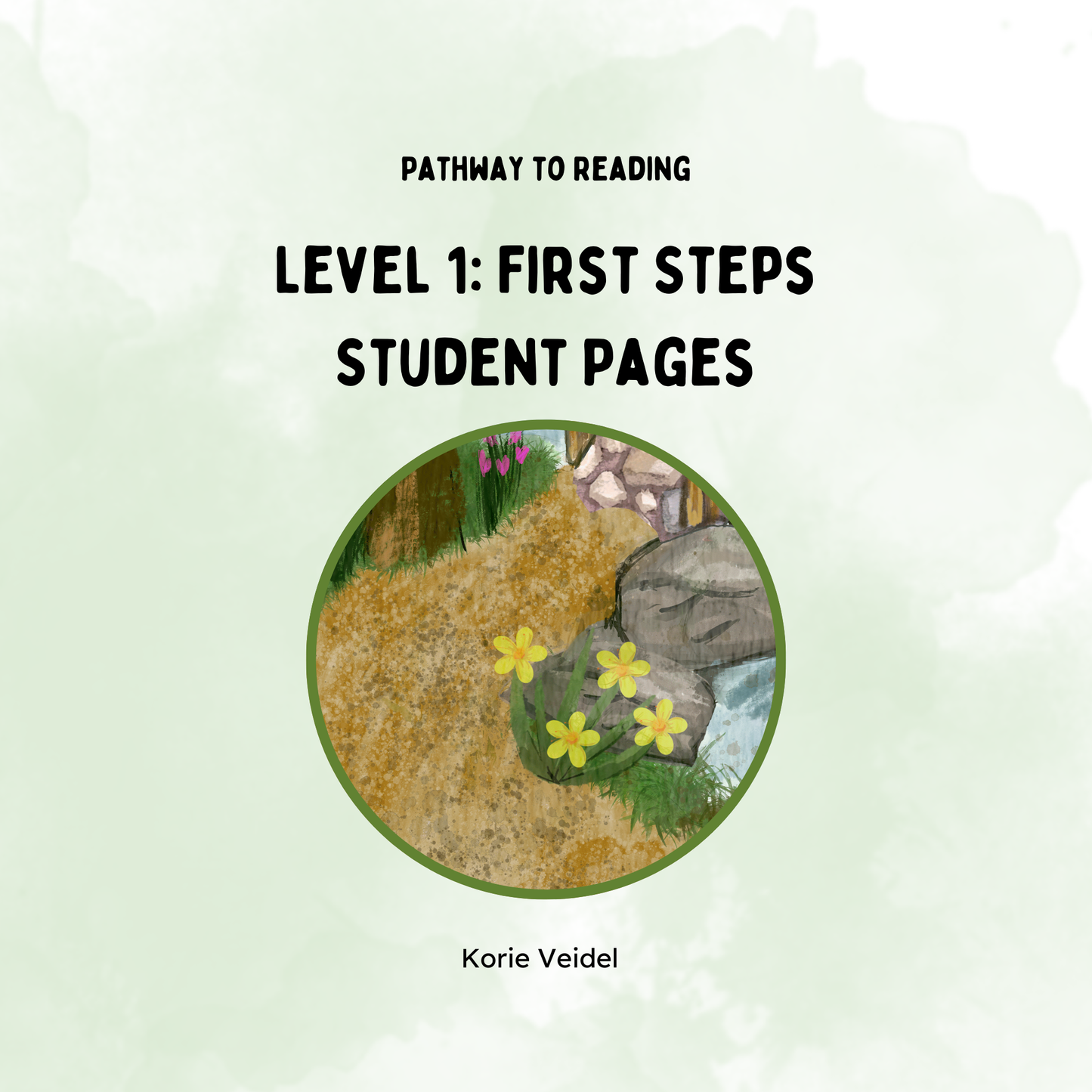 Pathway to Reading- Level 1: Student Pages