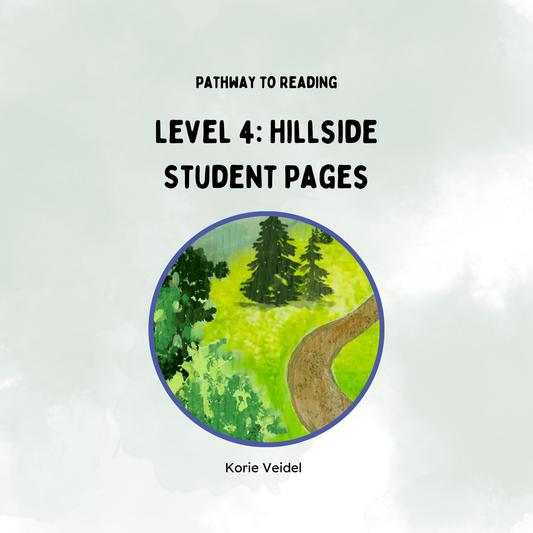 Pathway to Reading- Level 4: Hillside Student Pages