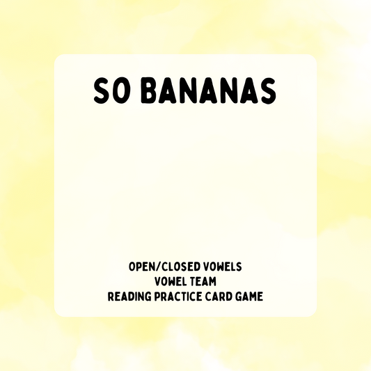 So Bananas (Vowel Team Reading Game)