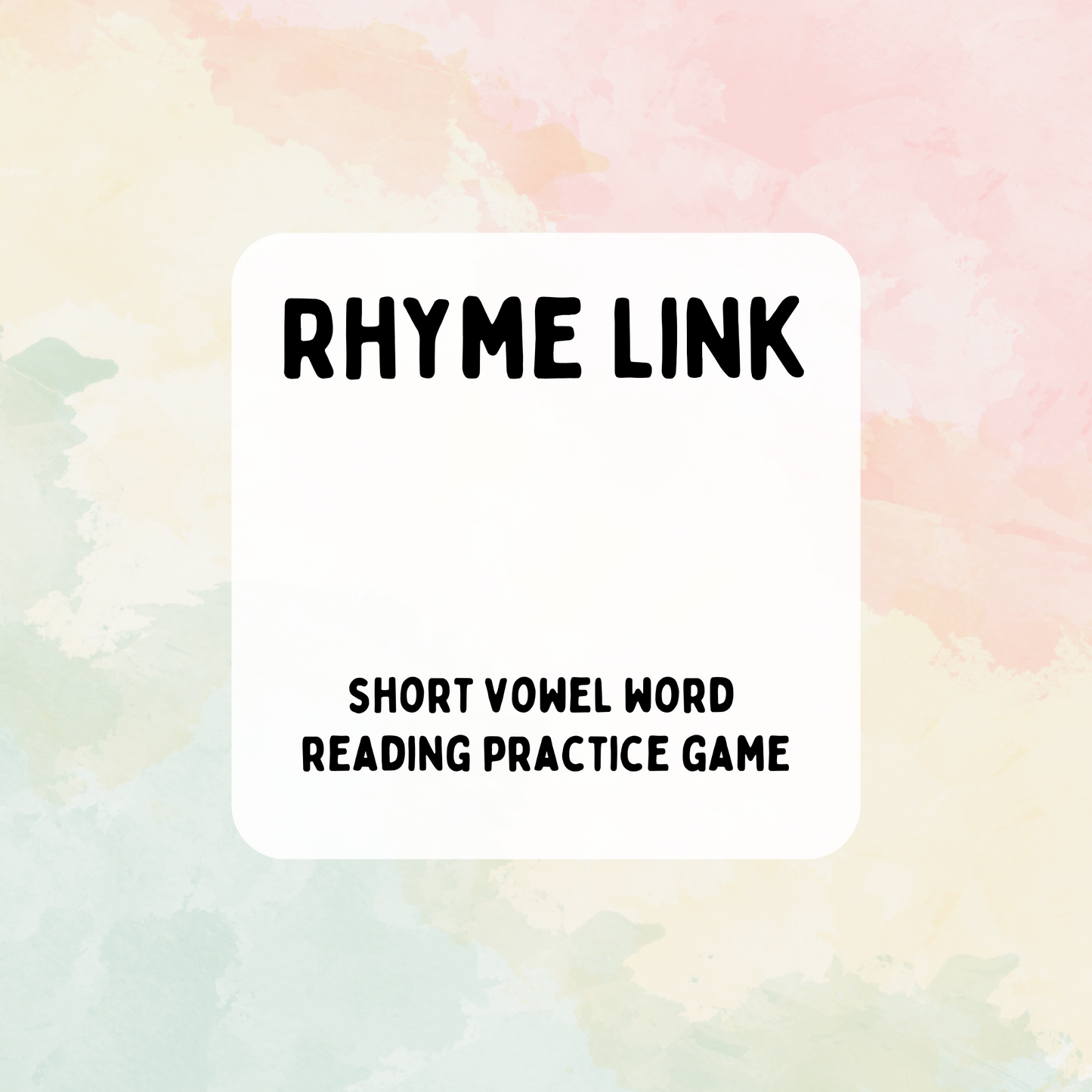 Rhyme Link (Short Vowels)