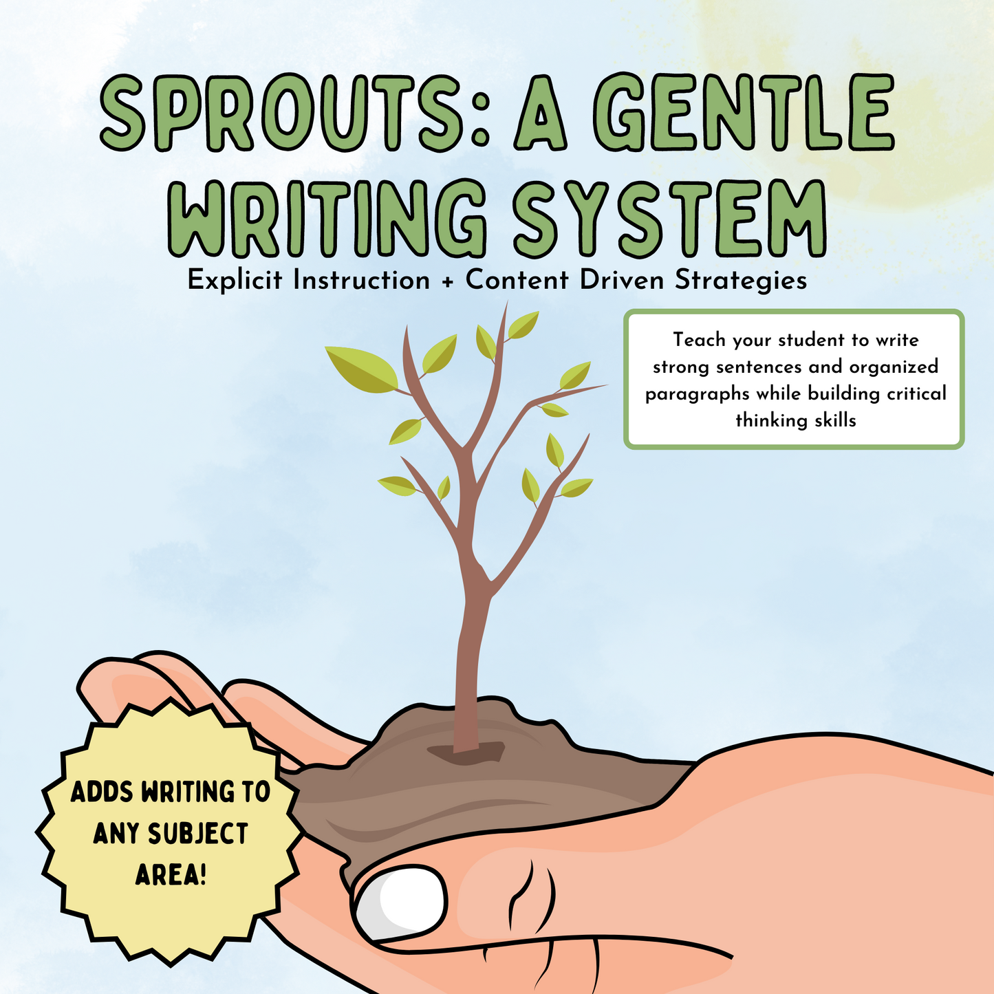 Sprouts: A Gentle Writing Program