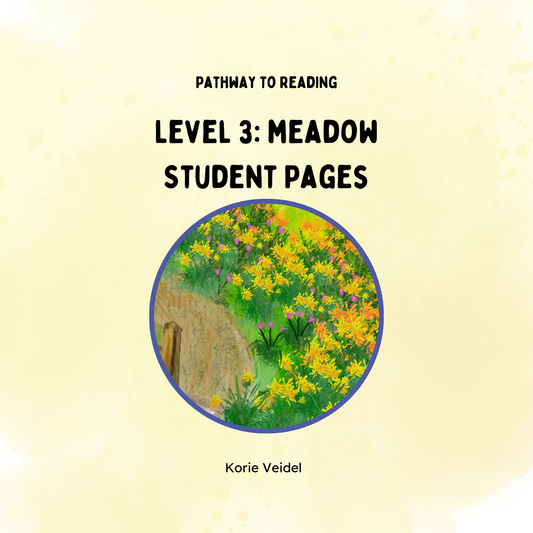 Pathway To Reading- Level 3 Meadow: Student Pages