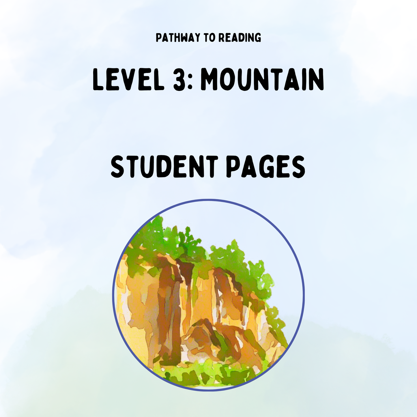 Pathway to Reading- Level 4: Mountain Student Pages